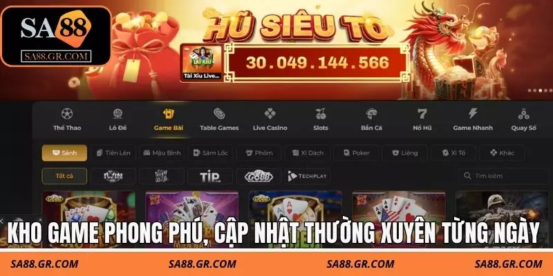 Kho game phong phú, cập nhật thường xuyên từng ngày
