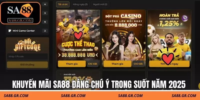 Khuyến mãi SA88 đáng chú ý trong suốt năm 2025