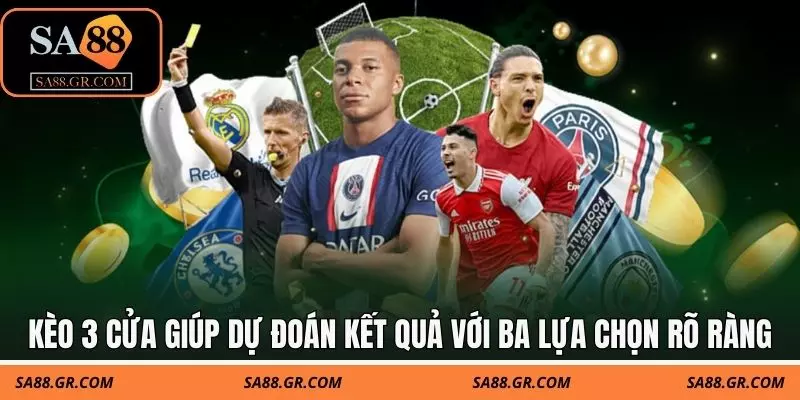 Kèo 3 cửa giúp dự đoán kết quả trận đấu với ba lựa chọn rõ ràng Kèo 3 cửa giúp dự đoán kết quả trận đấu với ba lựa chọn rõ ràng