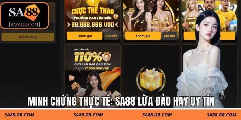 Minh chứng thực tế : SA88 lừa đảo hay uy tín Minh chứng thực tế : SA88 lừa đảo hay uy tín